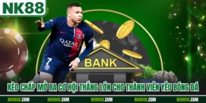 Kèo Chấp Mở Ra Cơ Hội Thắng Lớn Cho Thành Viên Yêu Bóng Đá
